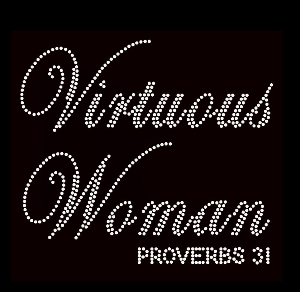 Proverbs 31: Virtuous Women bling t-shirt