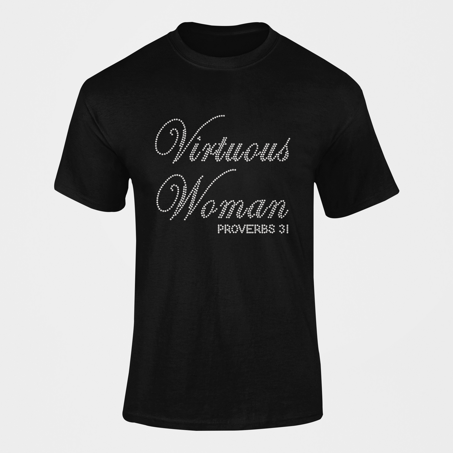 Proverbs 31: Virtuous Women bling t-shirt